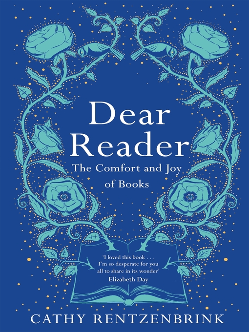 Title details for Dear Reader by Cathy Rentzenbrink - Available